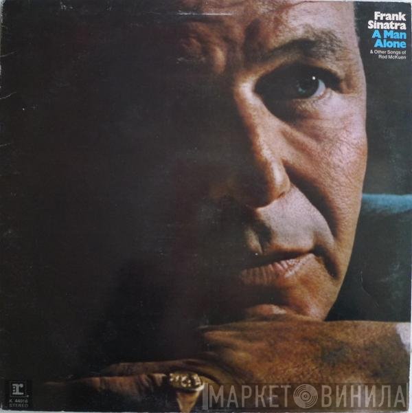 Frank Sinatra - A Man Alone & Other Songs Of Rod McKuen