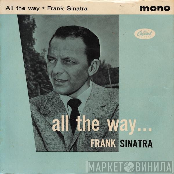 Frank Sinatra  - All The Way