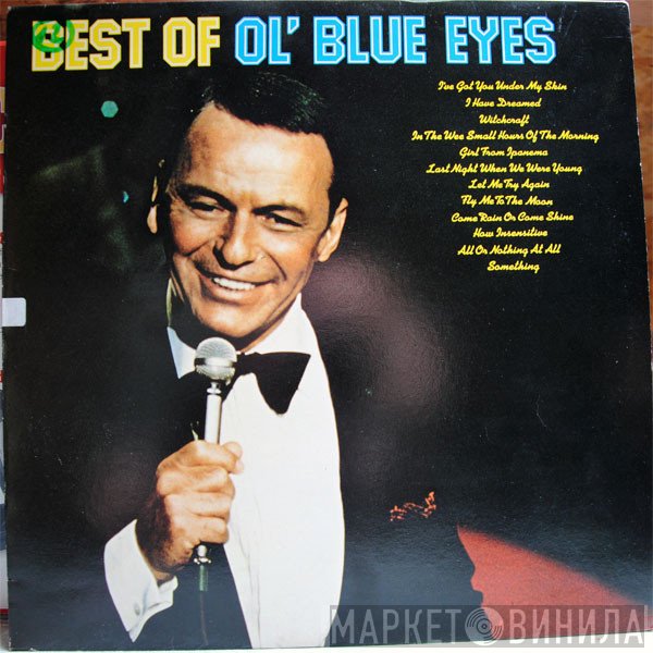 Frank Sinatra  - Best Of Ol' Blue Eyes