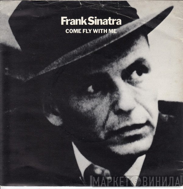Frank Sinatra  - Come Fly With Me