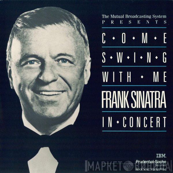 Frank Sinatra  - Come Swing With Me - Frank Sinatra In Concert