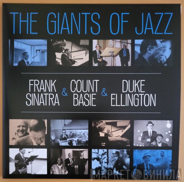 Frank Sinatra, Duke Ellington, Count Basie - The Giants Of Jazz