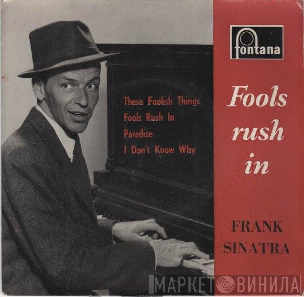 Frank Sinatra  - Fools Rush In