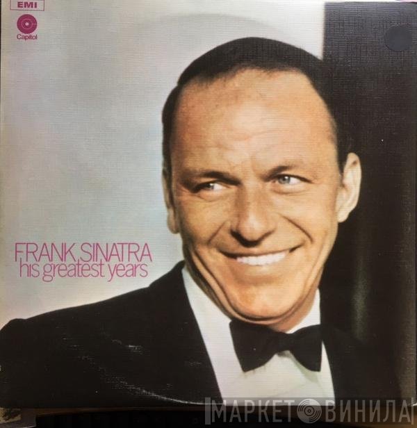 Frank Sinatra - His Greatest Years