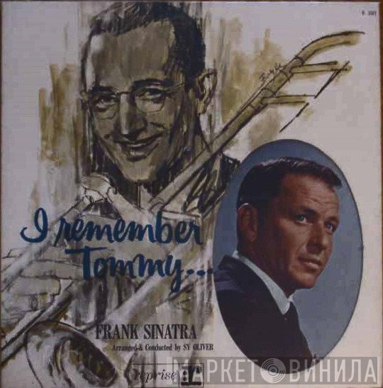 Frank Sinatra - I Remember Tommy