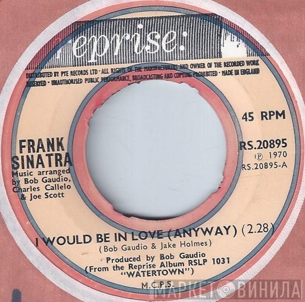 Frank Sinatra - I Would Be In Love (Anyway)