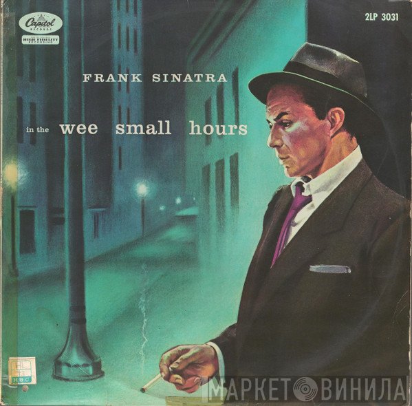 Frank Sinatra  - In The Wee Small Hours = 夜は更けて