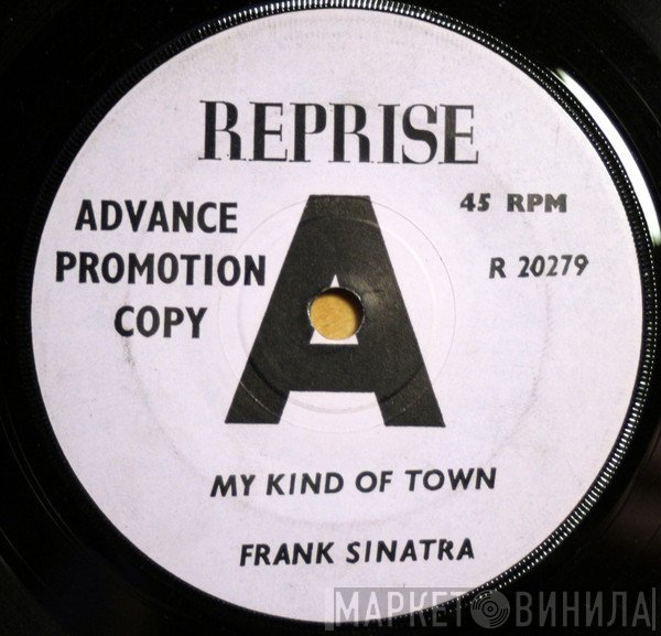 Frank Sinatra - My Kind Of Town / I Like To Lead When I Dance