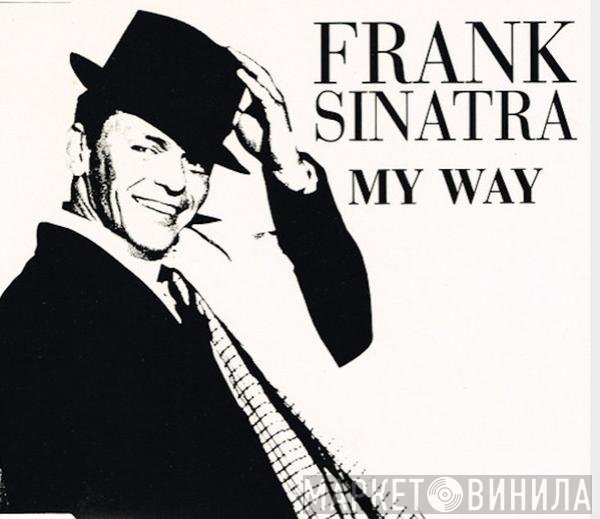 Frank Sinatra  - My Way