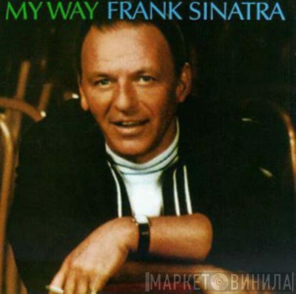 Frank Sinatra - My Way