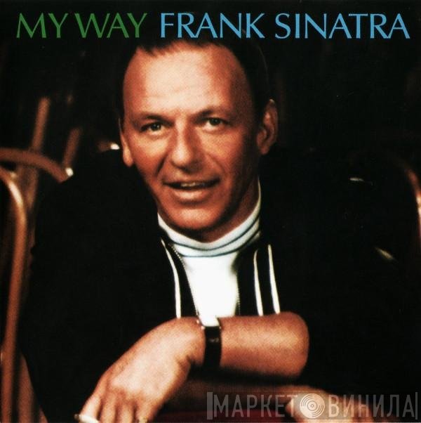 Frank Sinatra  - My Way