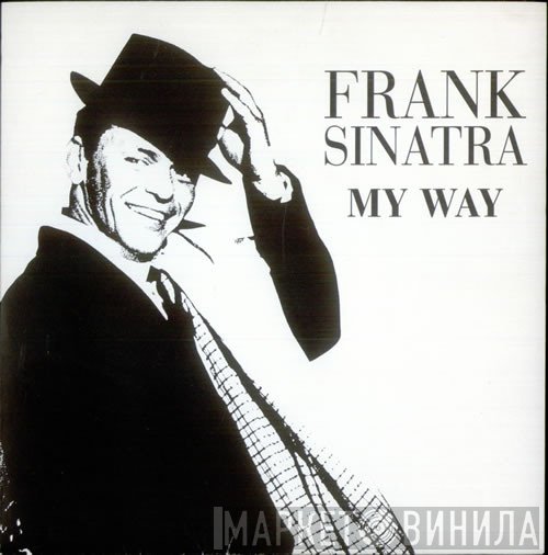 Frank Sinatra  - My Way