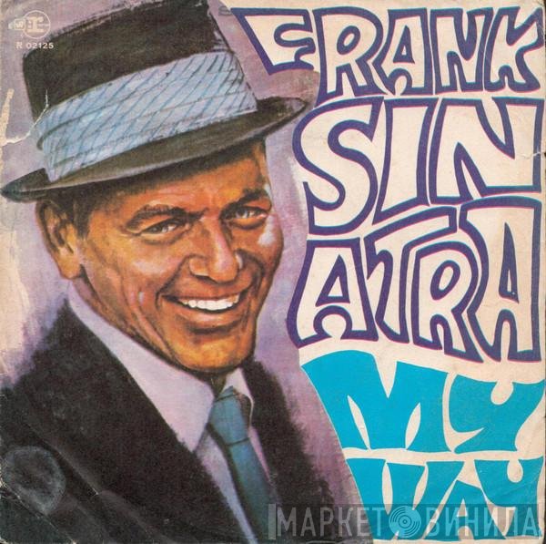 Frank Sinatra  - My Way