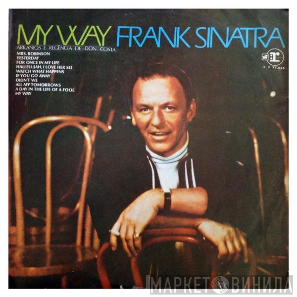Frank Sinatra  - My Way