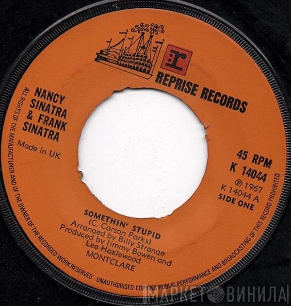 Frank Sinatra, Nancy Sinatra - Somethin' Stupid