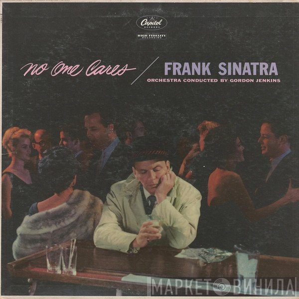 Frank Sinatra  - No One Cares