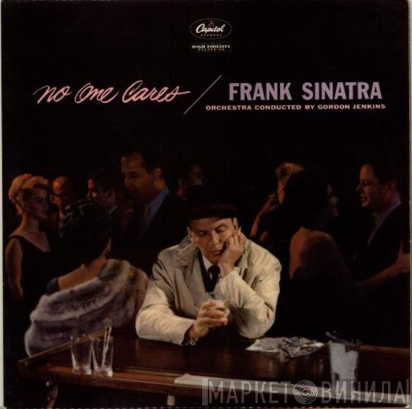 Frank Sinatra - No-One Cares