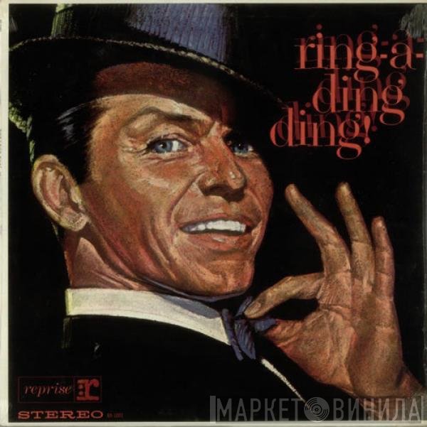 Frank Sinatra  - Ring-A-Ding Ding!