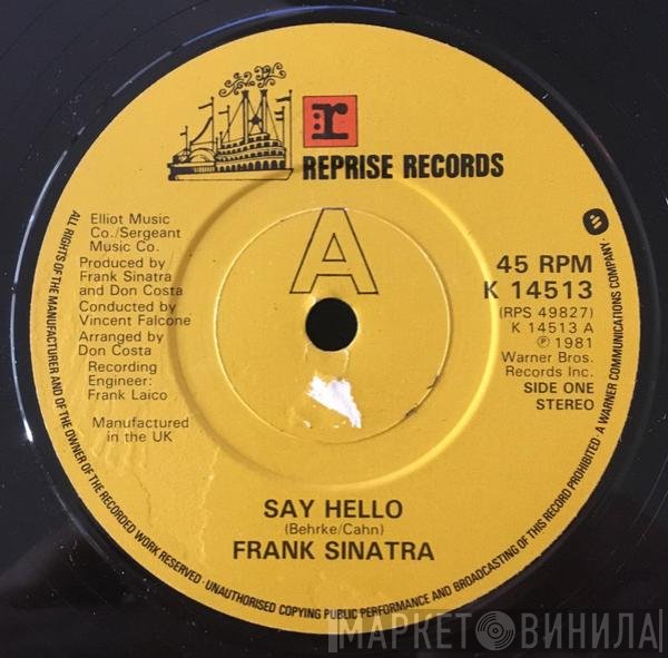 Frank Sinatra - Say Hello
