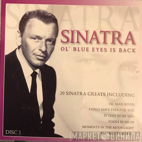 Frank Sinatra - Sinatra Ol' Blue Eyes Is Back - Disc 1