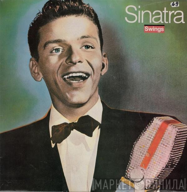 Frank Sinatra  - Sinatra Swings