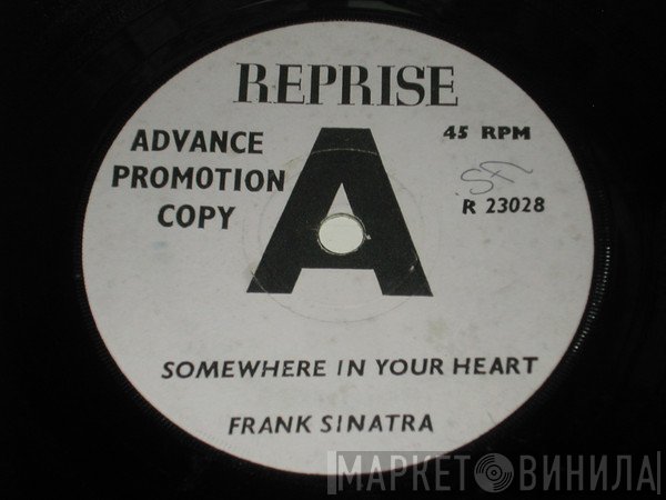 Frank Sinatra  - Somewhere In Your Heart