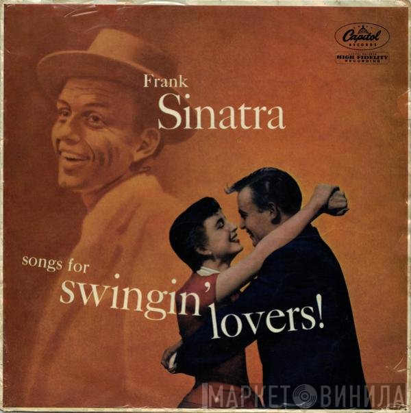 Frank Sinatra - Songs For Swingin' Lovers!