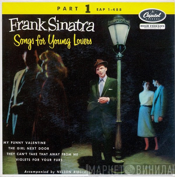 Frank Sinatra  - Songs For Young Lovers (Part 1)