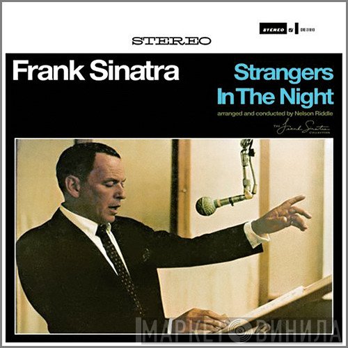 Frank Sinatra  - Strangers In The Night
