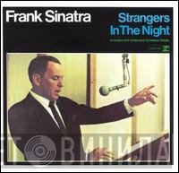 Frank Sinatra  - Strangers In The Night