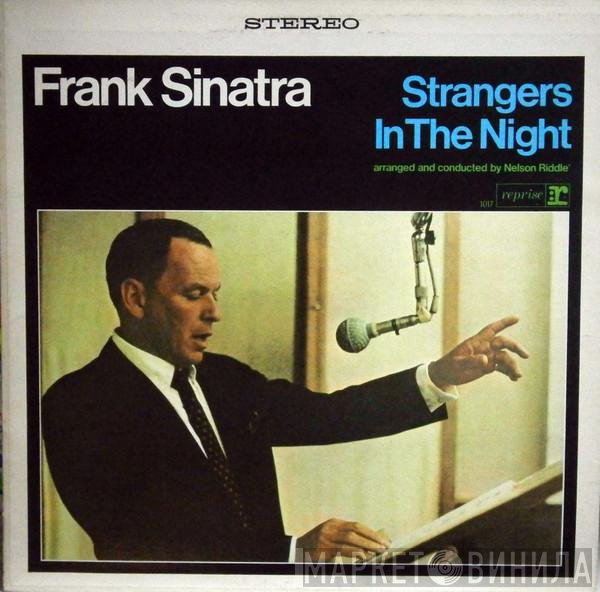 Frank Sinatra  - Strangers In The Night