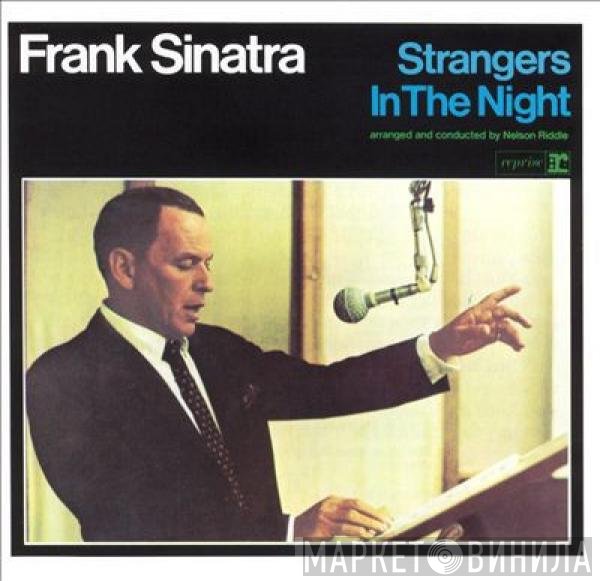Frank Sinatra  - Strangers In The Night