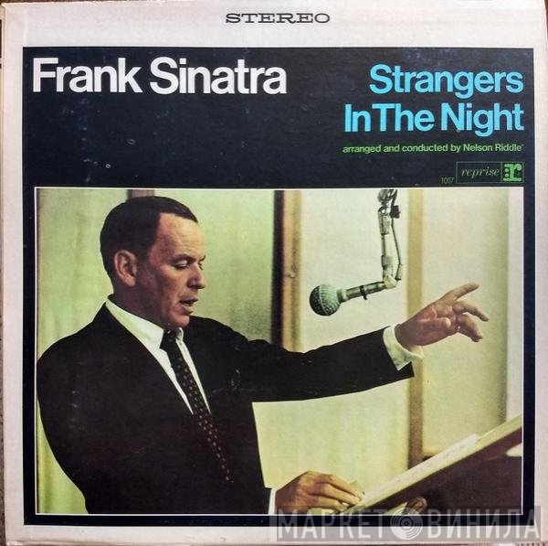 Frank Sinatra  - Strangers In The Night