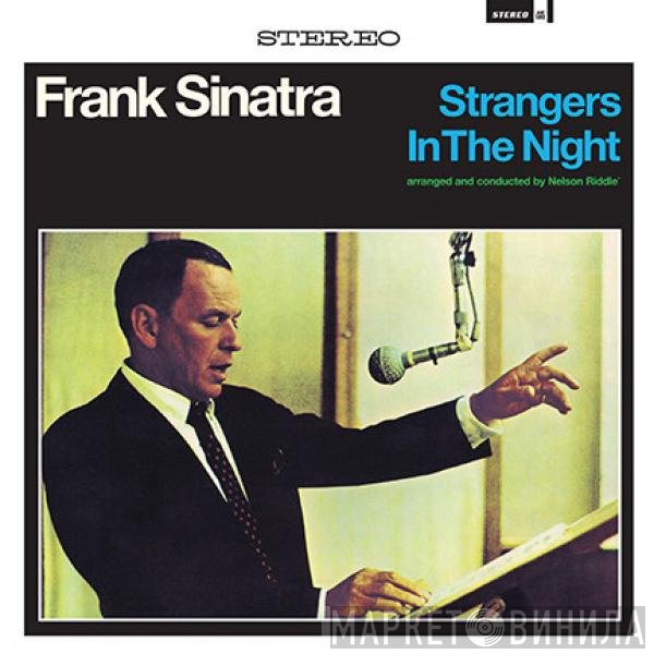 Frank Sinatra  - Strangers In The Night