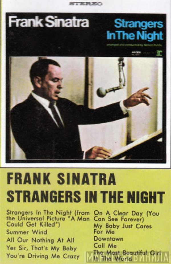 Frank Sinatra  - Strangers In The Night