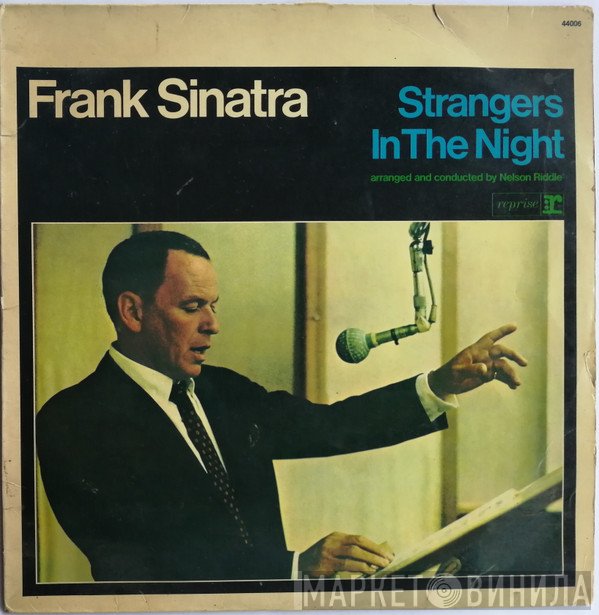 Frank Sinatra  - Strangers In The Night