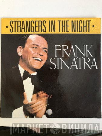 Frank Sinatra  - Strangers In The Night
