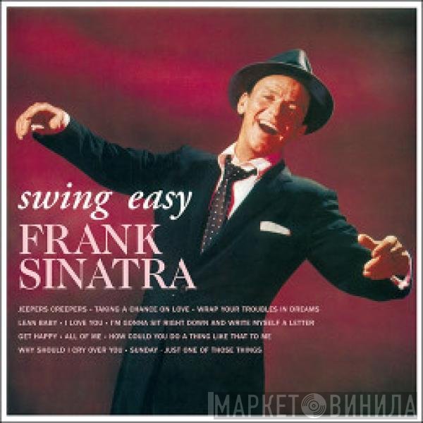 Frank Sinatra  - Swing Easy!