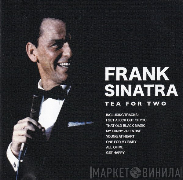 Frank Sinatra  - Tea For Two