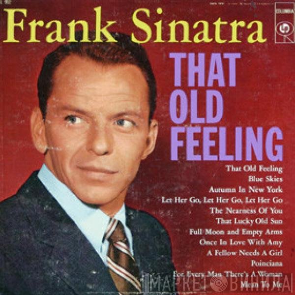 Frank Sinatra - That Old Feeling
