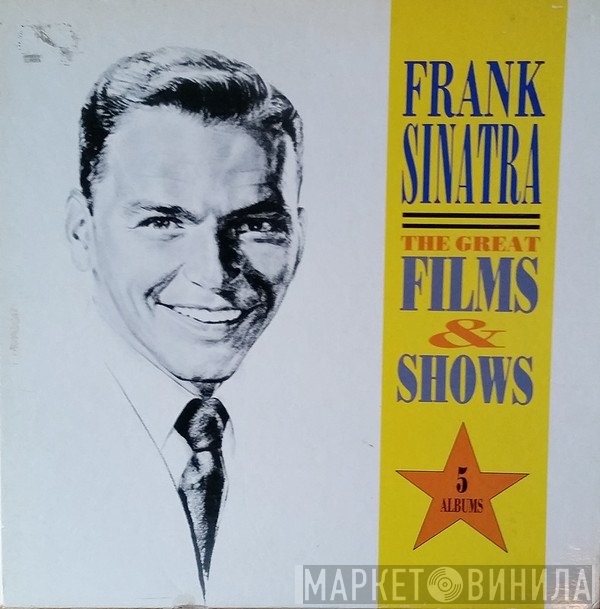 Frank Sinatra  - The Great Films & Shows
