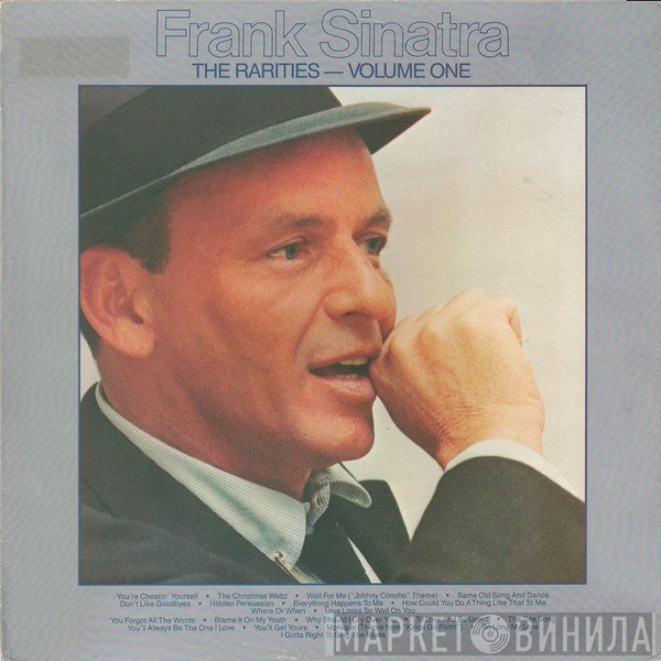 Frank Sinatra  - The Rarities - Volume One