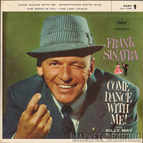 Frank Sinatra With Billy May And His Orchestra  - Come Dance With Me (Part 1)