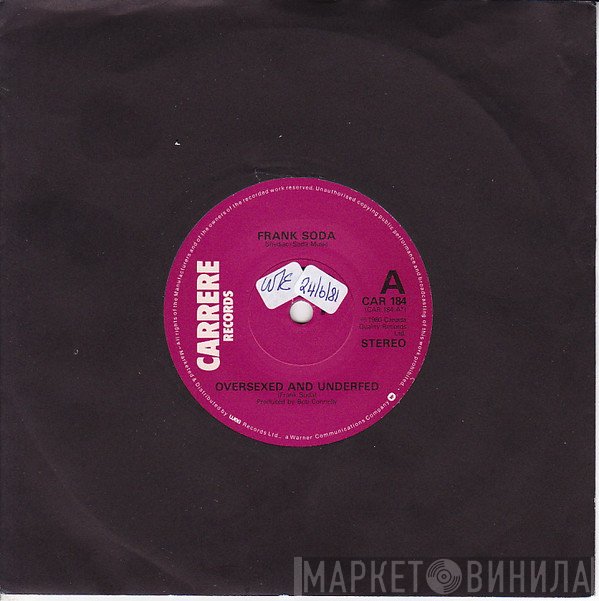 Frank Soda - Oversexed And Underfed