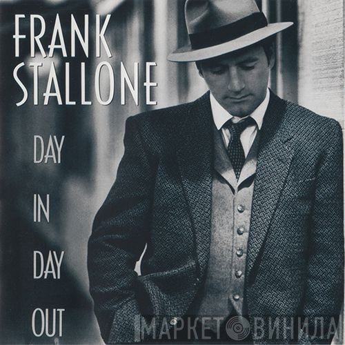 Frank Stallone - Day In Day Out