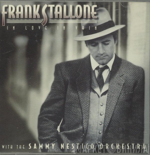 Frank Stallone  - In Love In Vain