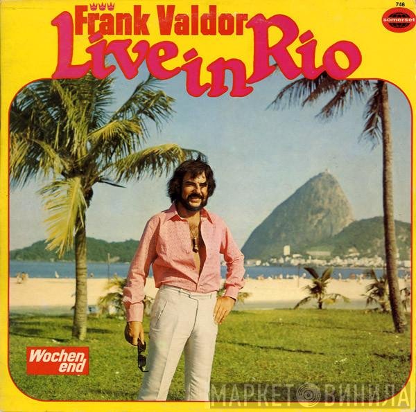 Frank Valdor  - Live In Rio