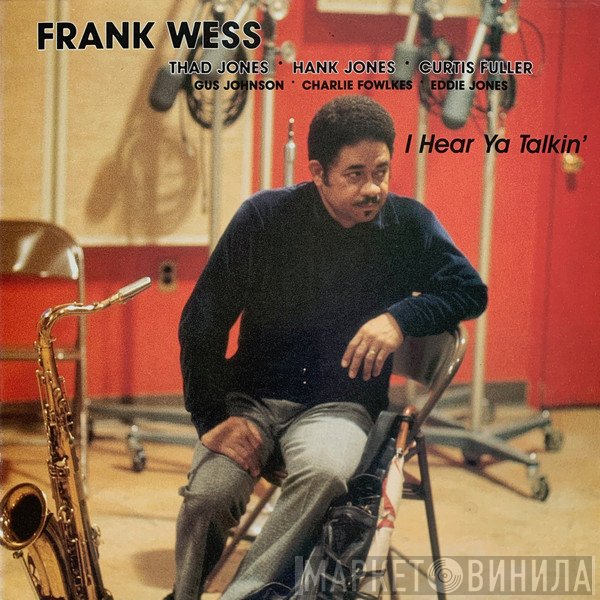 Frank Wess - I Hear Ya Talkin'