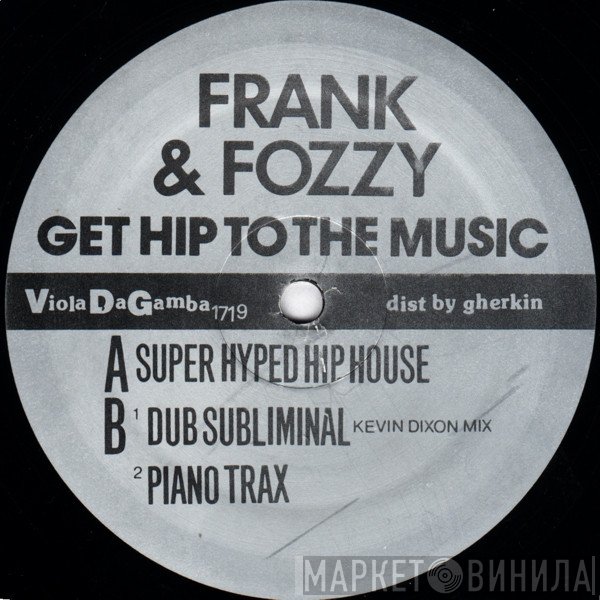 Frank Youngwerth, Fozzy Keith - Get Hip To The Music