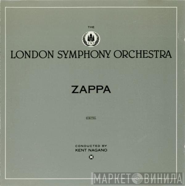 Frank Zappa / The London Symphony Orchestra Conducted By Kent Nagano  - Zappa